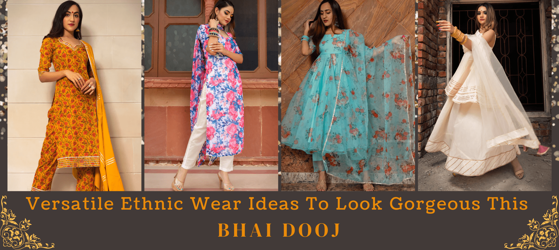 Versatile Ethnic Wear Ideas To Look Gorgeous This Bhai Dooj - Pomcha Jaipur