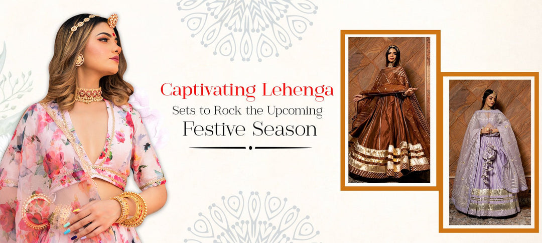Captivating Lehenga Sets To Rock The Upcoming Festive Season - Pomcha Jaipur