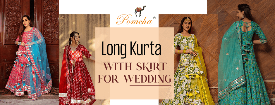 Long Kurta with Skirt for Wedding: A Modern Take on Classic Elegance - Pomcha Jaipur