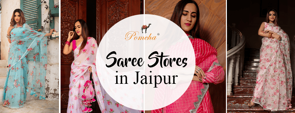 The Art of Organza Sarees: Discovering Jaipur's Heritage through Fabric - Pomcha Jaipur