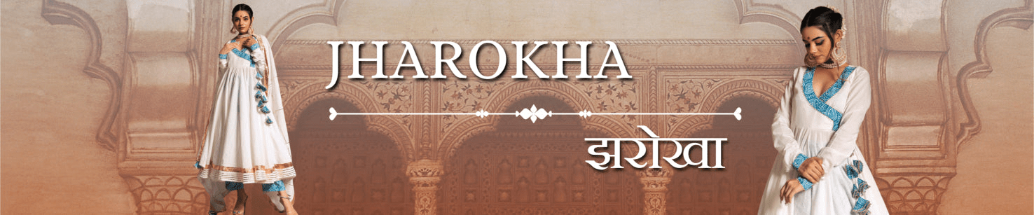 JHAROKHA - Pomcha Jaipur